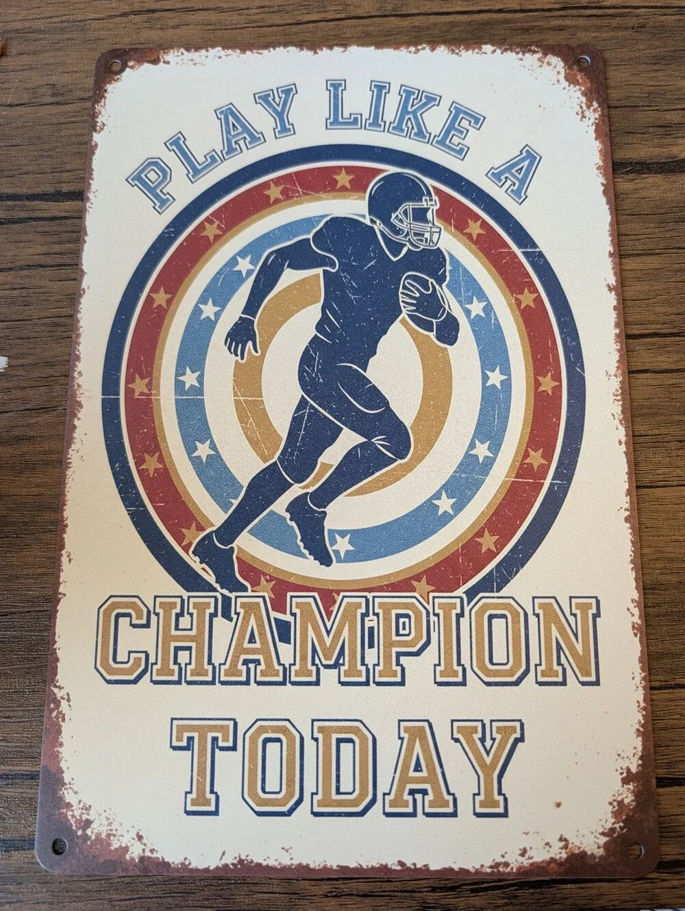 Play Like A Champion Football Tin Sign